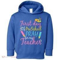 Preschool Pre K Pray For My Teacher Funny Toddler Hoodie thumb 0