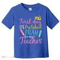 Preschool Pre K Pray For My Teacher Funny Toddler T-Shirt thumb 0