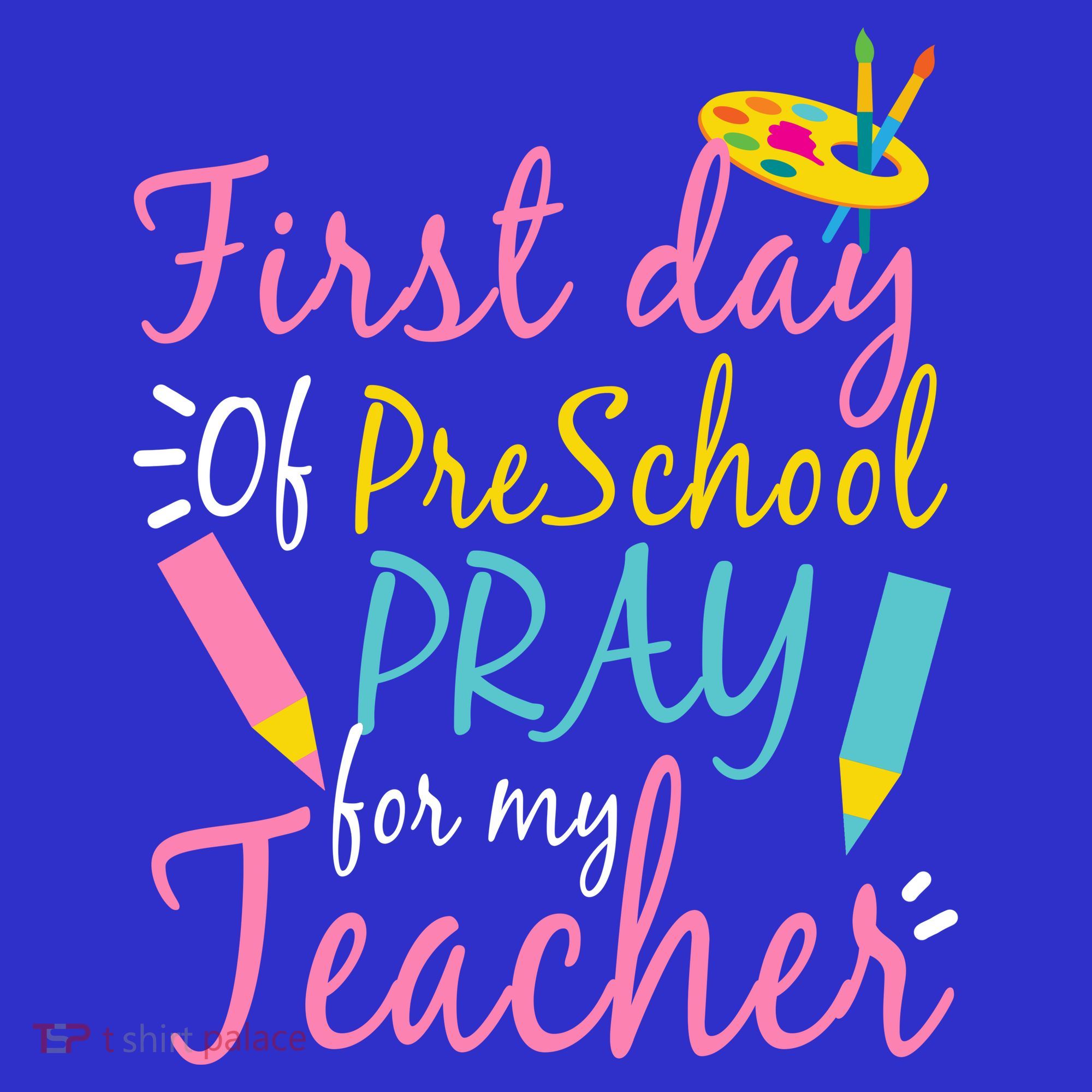 Preschool Pre K Pray For My Teacher Funny Women's T-Shirt