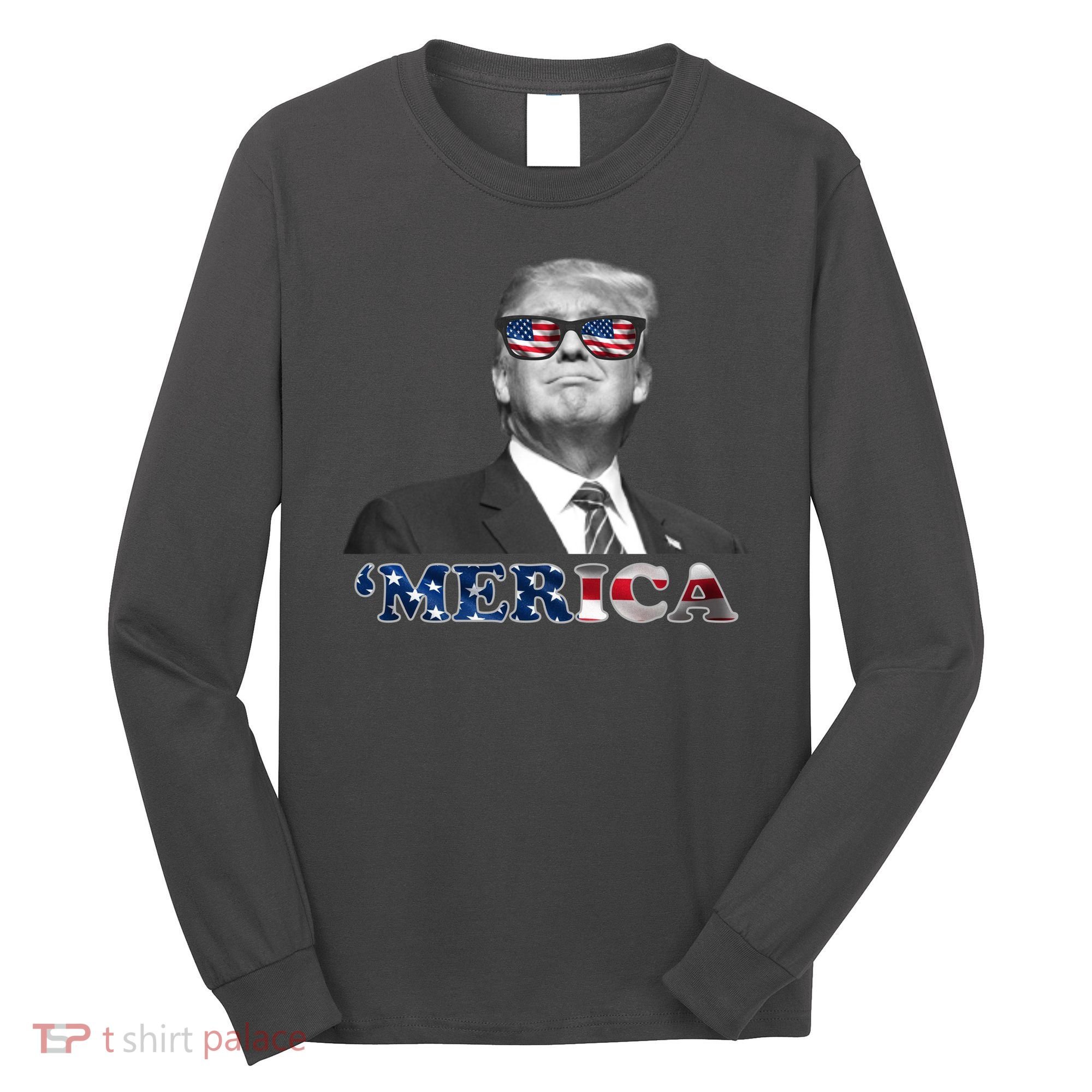President Donald Trump Merica Patriotic USA Flag Long Sleeve Shirt
