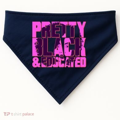 Pretty Black & Educated Black History Month USA-Made Doggie Bandana