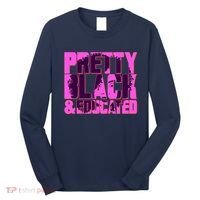 Pretty Black & Educated Black History Month Long Sleeve Shirt thumb 0