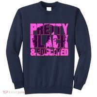 Pretty Black & Educated Black History Month Sweatshirt thumb 0