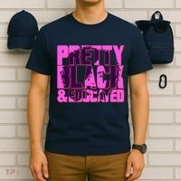 Pretty Black & Educated Black History Month T-Shirt thumb 6