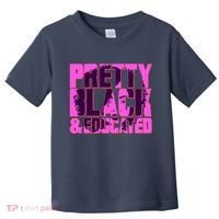 Pretty Black & Educated Black History Month Toddler T-Shirt thumb 0