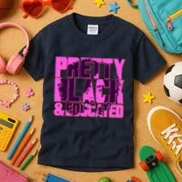 Pretty Black & Educated Black History Month Kids T-Shirt thumb 3