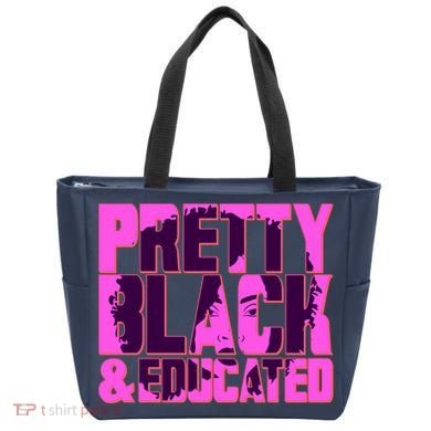 Pretty Black & Educated Black History Month Tote Bag