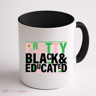 Pretty Black And Educated Coffee Mug back