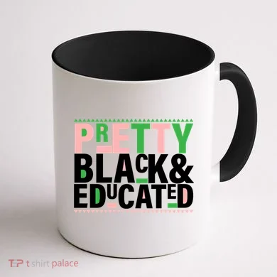 Pretty Black And Educated Coffee Mug back