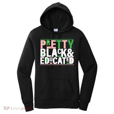Pretty Black And Educated Women's Hoodie