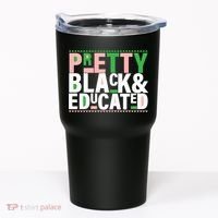Pretty Black And Educated Tumbler thumb 0