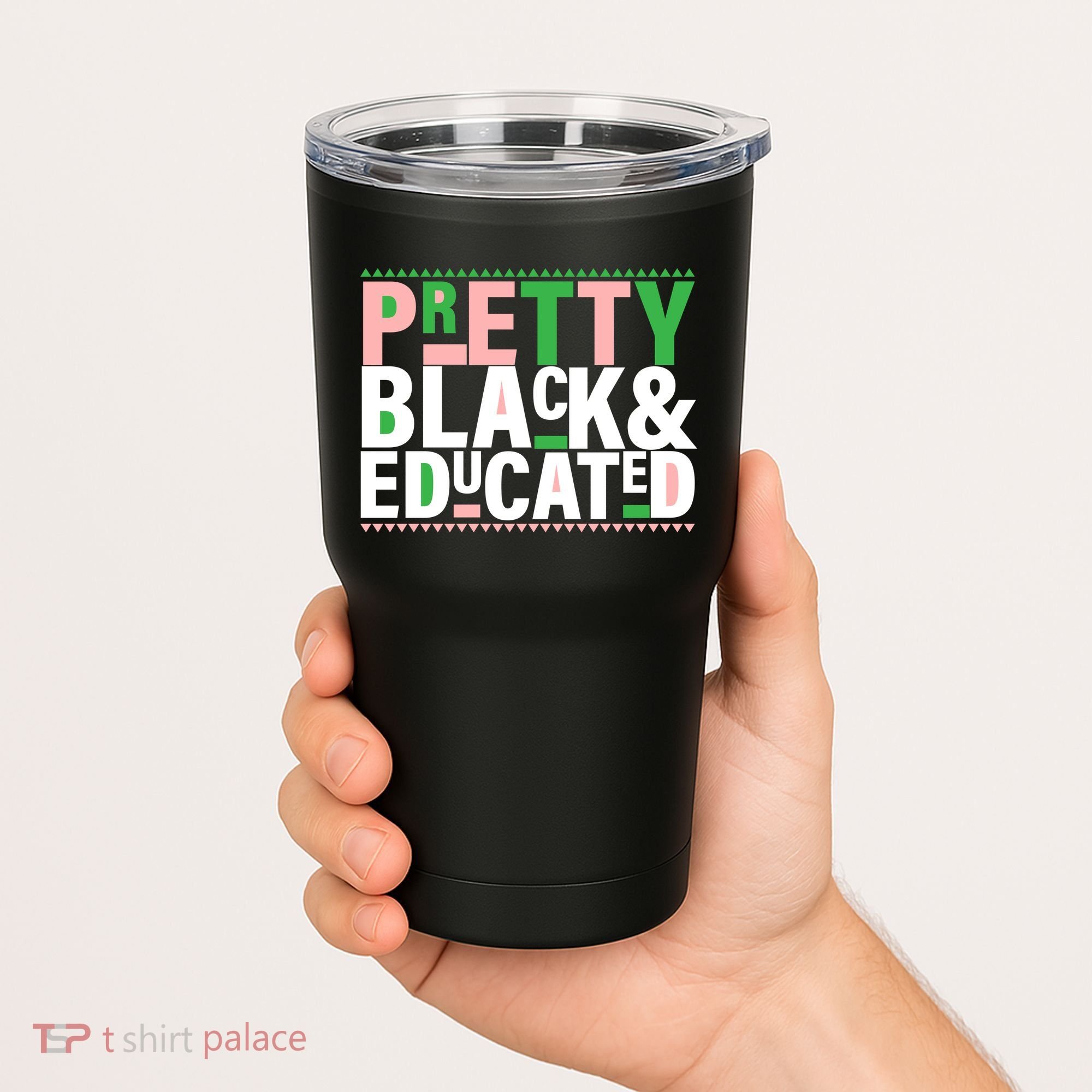 Pretty Black And Educated Tumbler