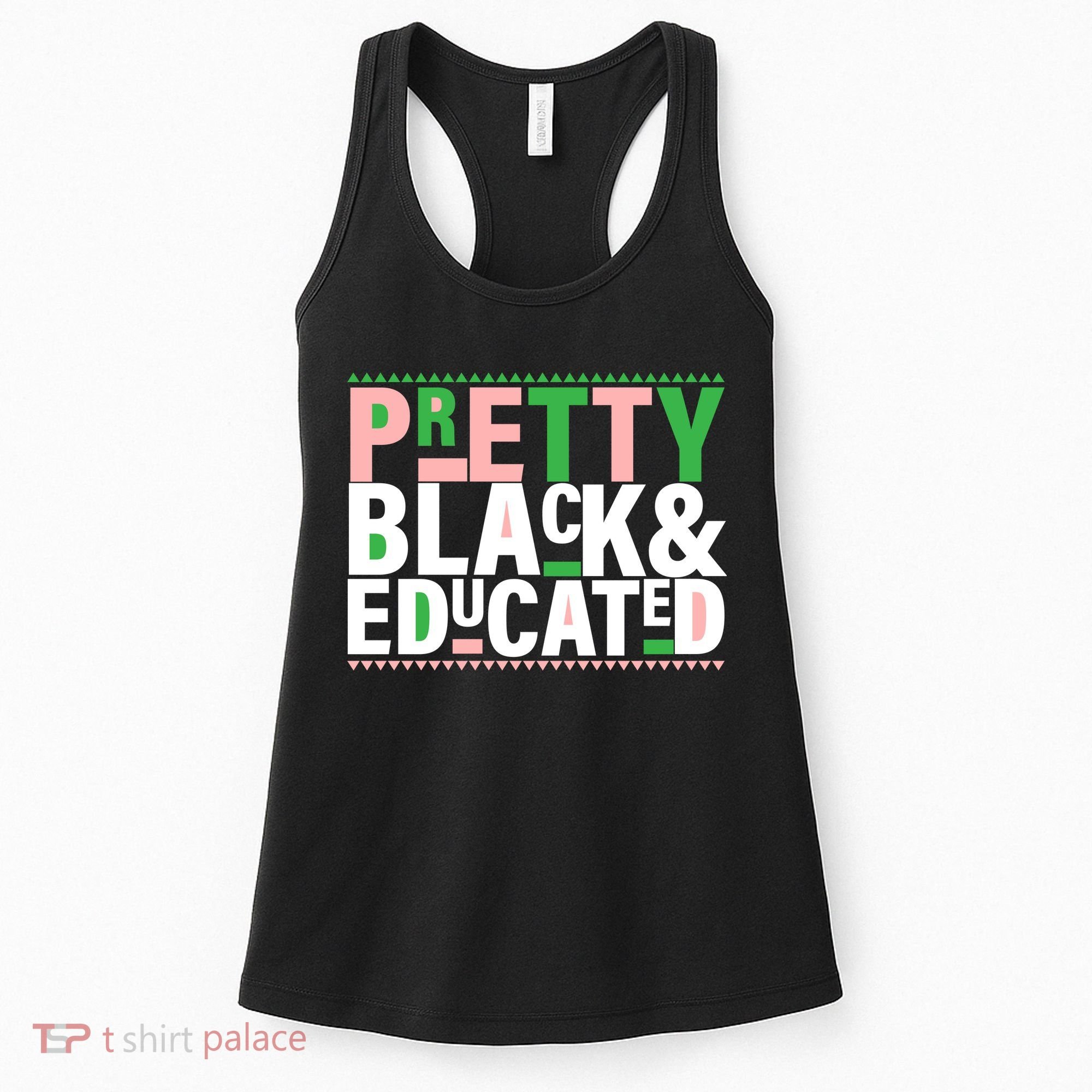 Pretty Black And Educated Women's Tank Top