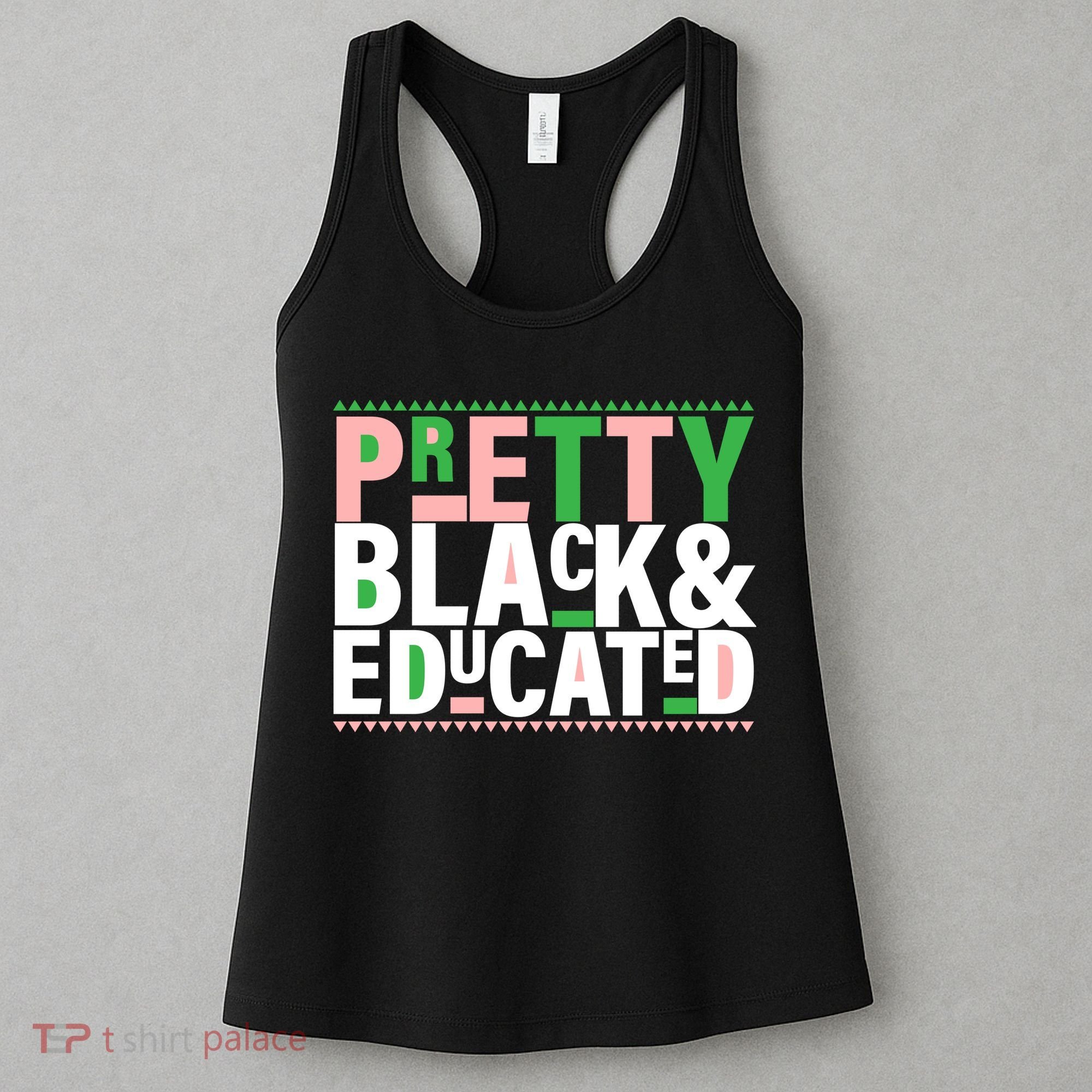 Pretty Black And Educated Women's Tank Top