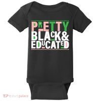 Pretty Black And Educated Baby Bodysuit thumb 0