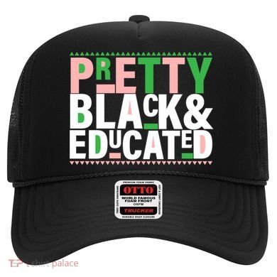 Pretty Black And Educated Hat