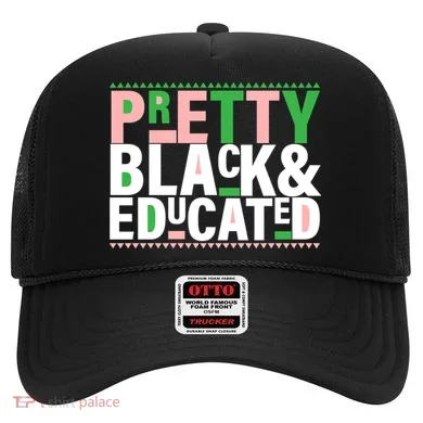 Pretty Black And Educated Hat