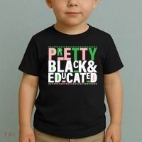Pretty Black And Educated Toddler T-Shirt thumb 2