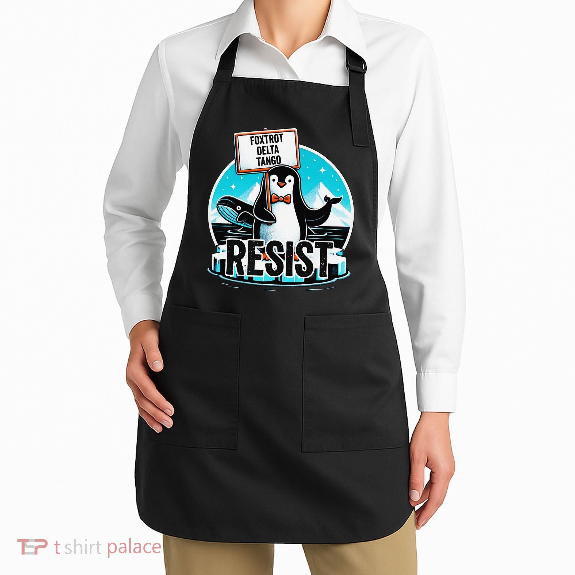 Penguin Resist Funny Foxtrots Deltas Tangos Apron