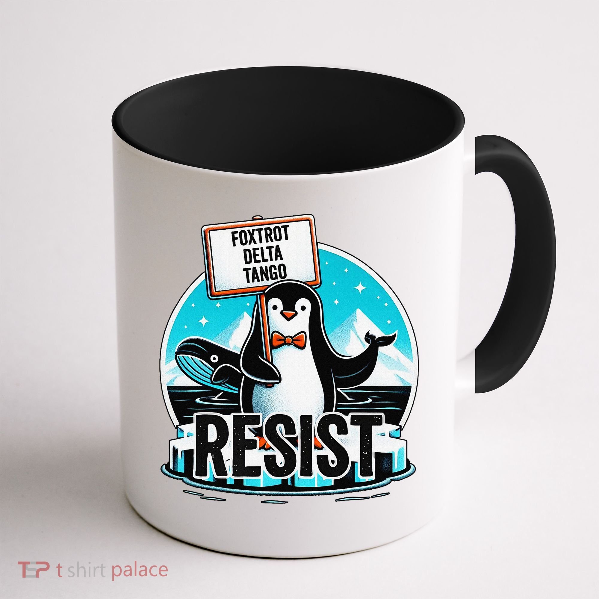 Penguin Resist Funny Foxtrots Deltas Tangos Coffee Mug