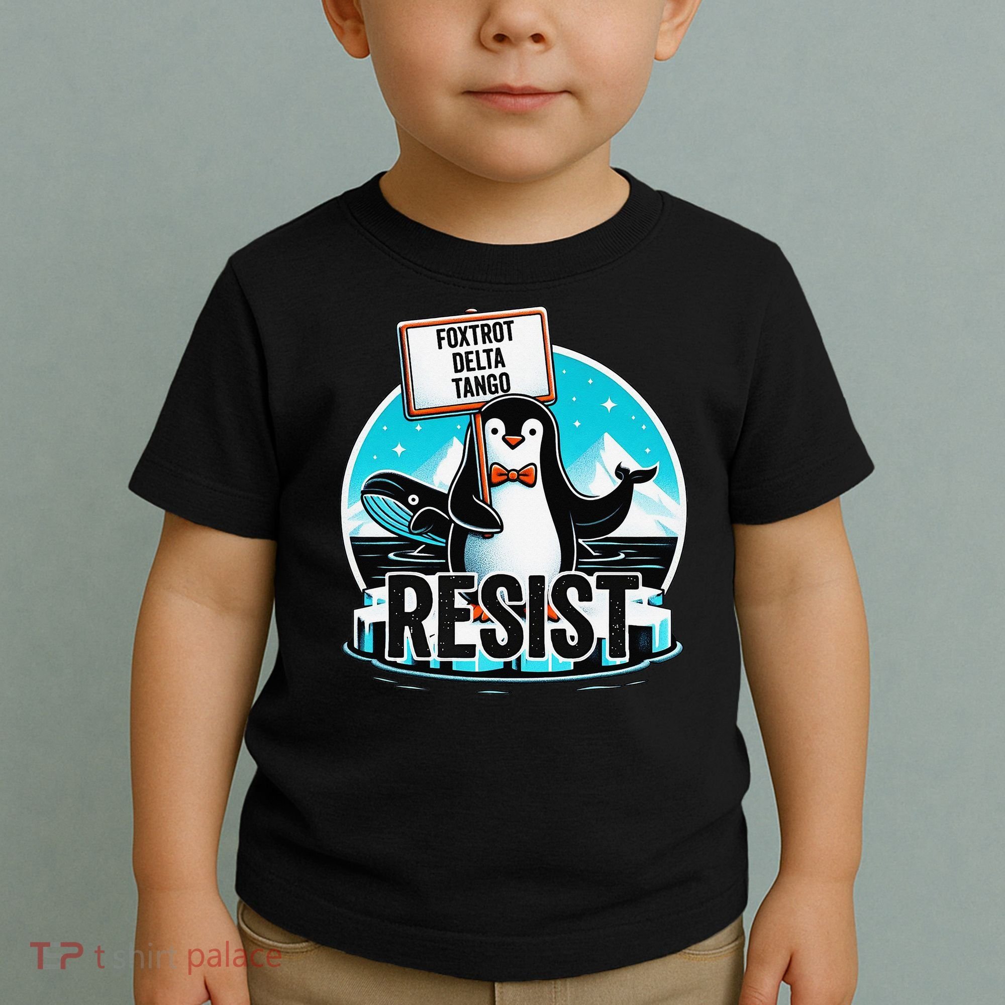 Penguin Resist Funny Foxtrots Deltas Tangos Toddler T-Shirt