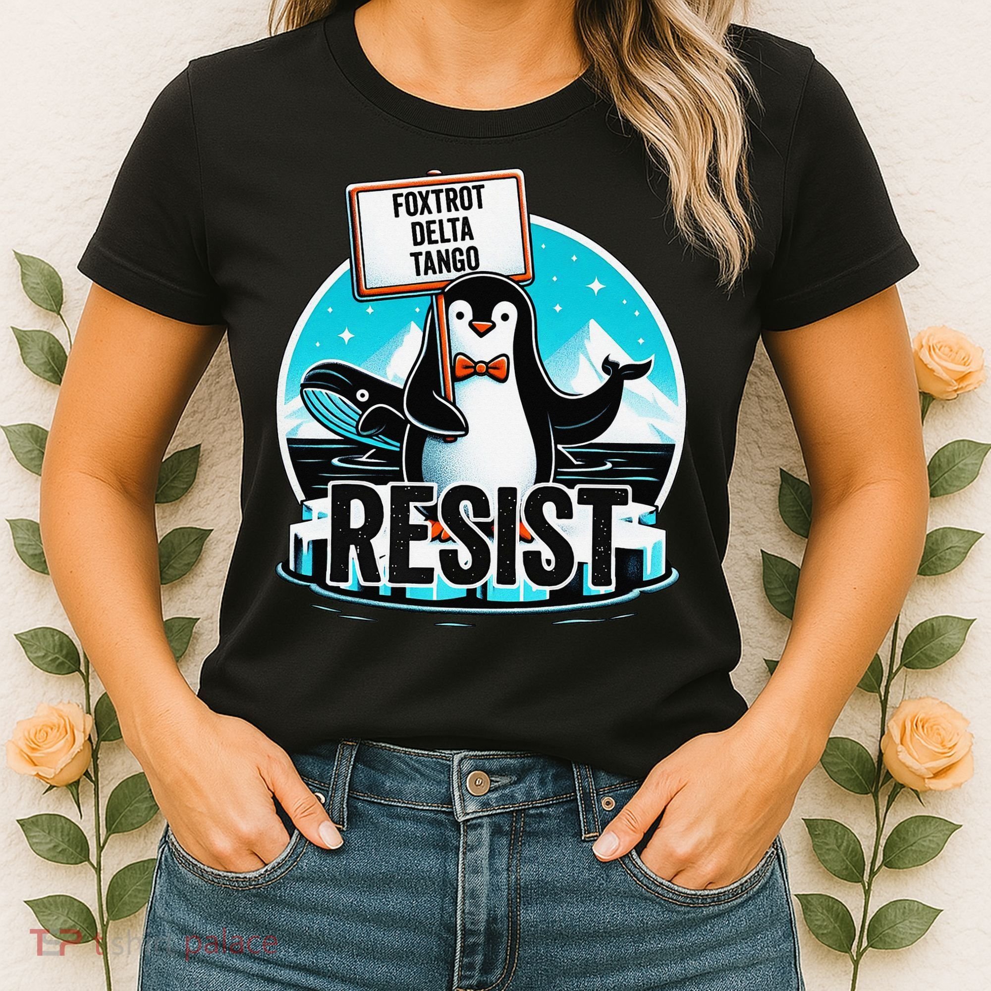 Penguin Resist Funny Foxtrots Deltas Tangos Women's T-Shirt