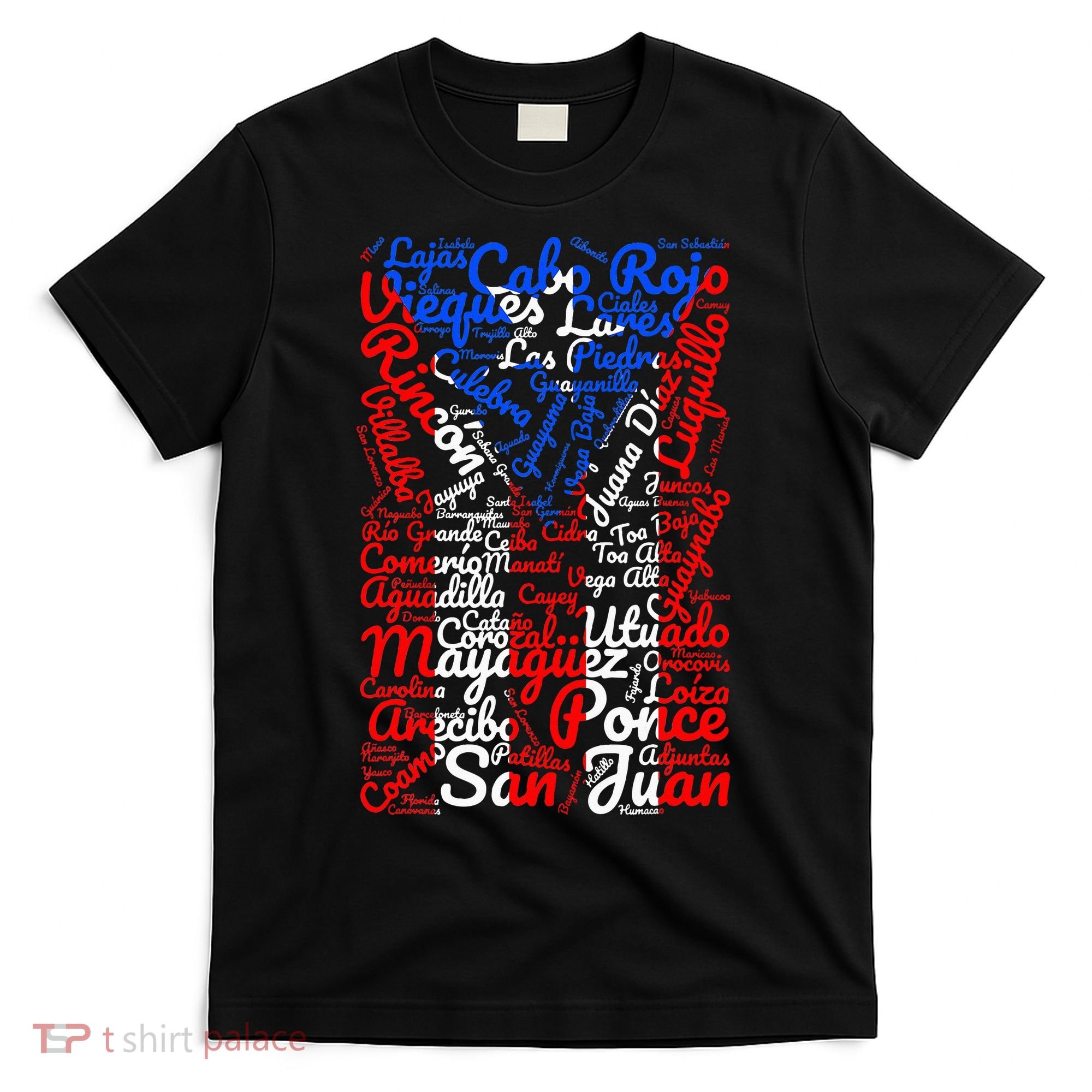 Puerto Rican Flag Towns And Cities Of Puerto Rico T-Shirt