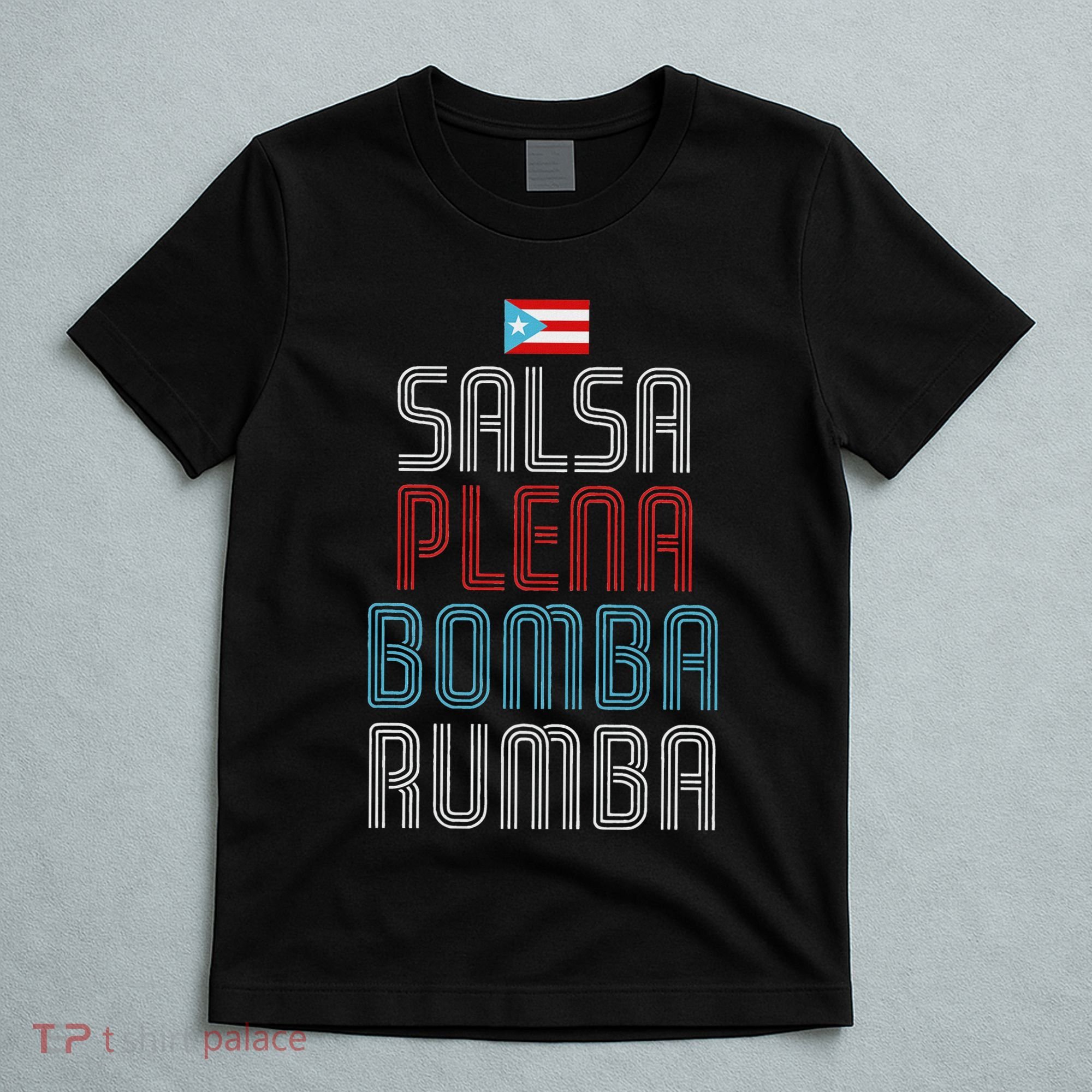Puerto Rico Flag Music Salsa Plena Bomba Rumba T-Shirt