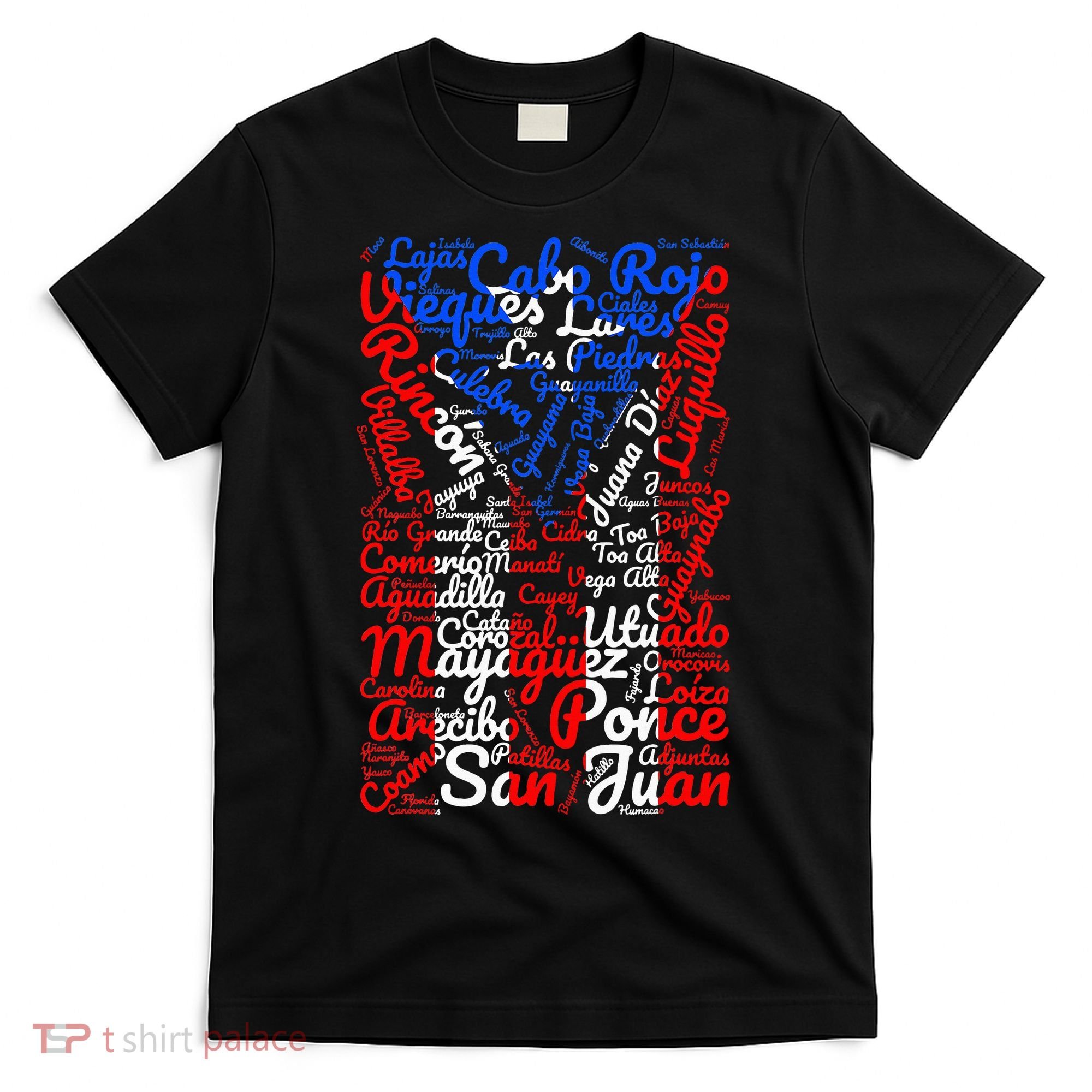 Puerto Rican Flag Towns And Cities Of Puerto Rico T-Shirt