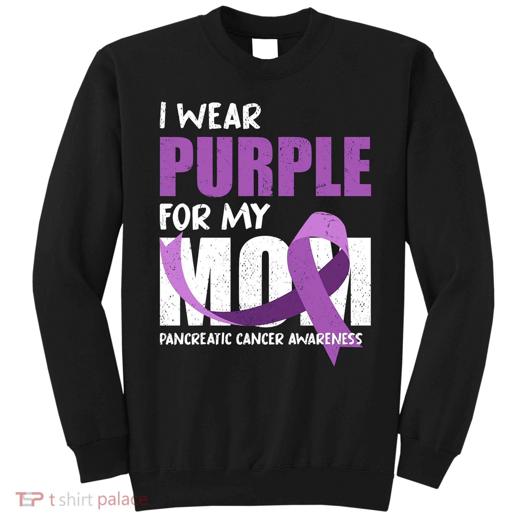 Purple Ribbon Fighter Mom Funny Pancreatic Cancer Awareness Sweatshirt