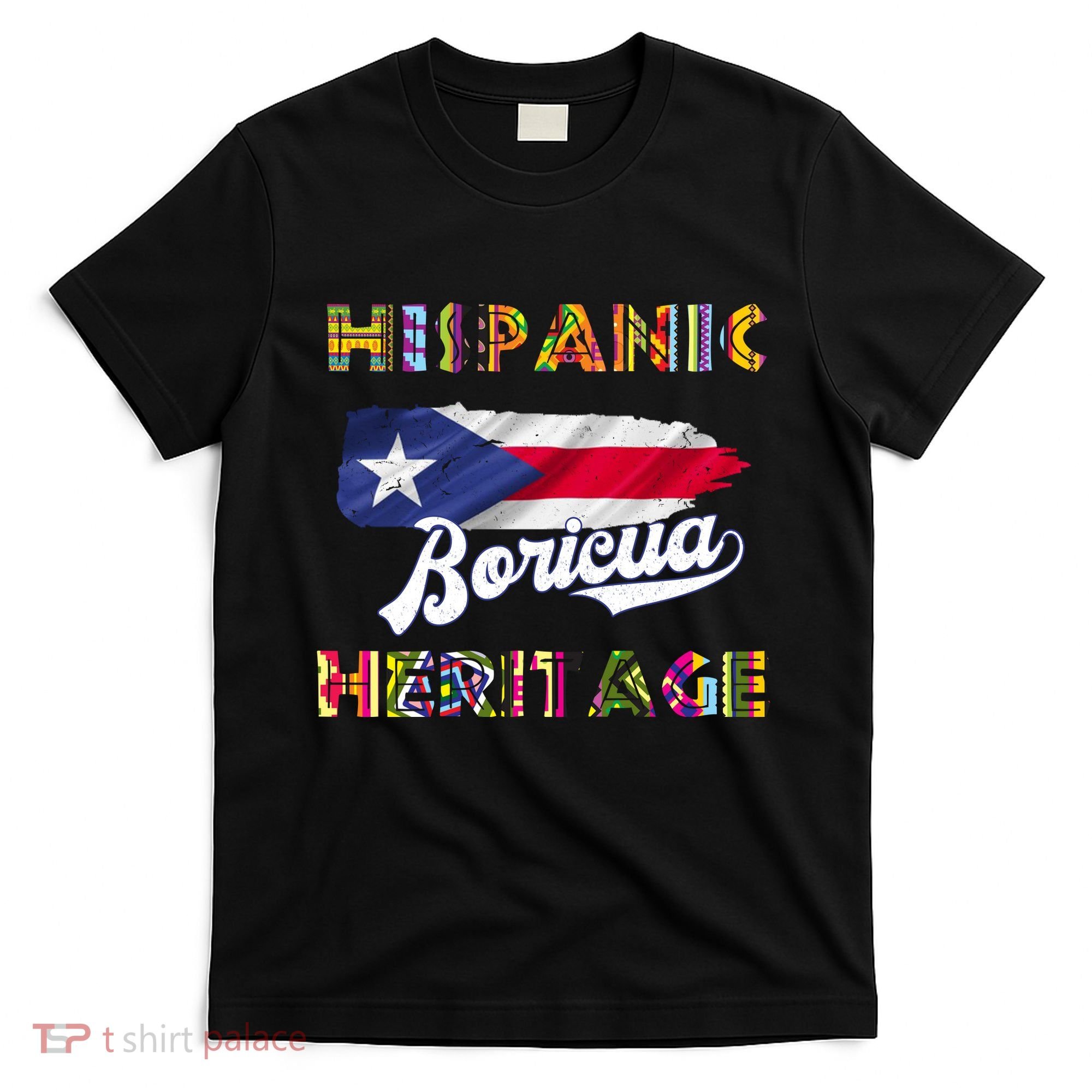 Puerto Rico Hispanic Heritage Month Boricua T-Shirt