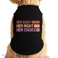 Pro Roe Her Body Her Right Her Choice Doggie Tank thumb 0