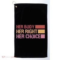 Pro Roe Her Body Her Right Her Choice Golf Towel thumb 0