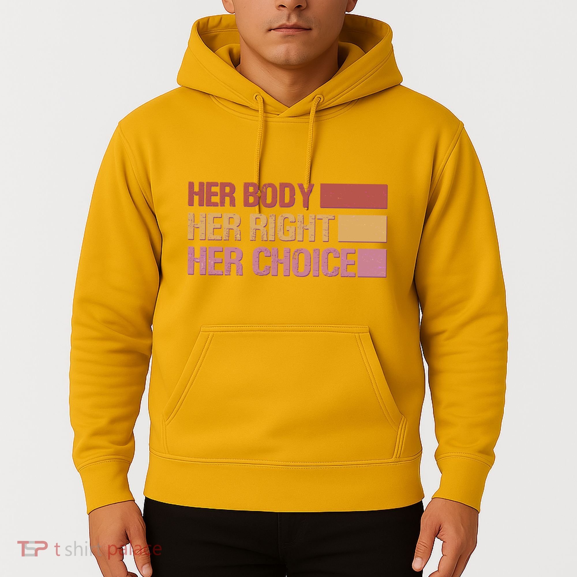 Pro Roe Her Body Her Right Her Choice Hoodie