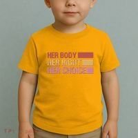 Pro Roe Her Body Her Right Her Choice Toddler T-Shirt thumb 2