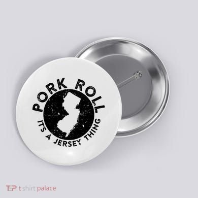 Pork Roll Ham Its A New Jersey Thing State Nj Foodie Button