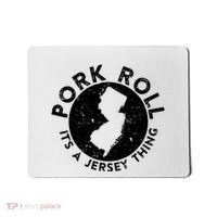 Pork Roll Ham Its A New Jersey Thing State Nj Foodie Mousepad thumb 0