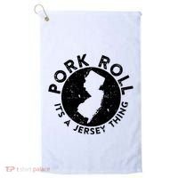 Pork Roll Ham Its A New Jersey Thing State Nj Foodie Golf Towel thumb 0
