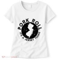 Pork Roll Ham Its A New Jersey Thing State Nj Foodie Women's T-Shirt thumb 0