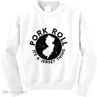 Pork Roll Ham Its A New Jersey Thing State Nj Foodie Kids Sweatshirt thumb 0