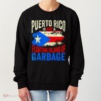 Puerto Rico Is Not A Floating Island Of Garbage Women's Sweatshirt thumb 0