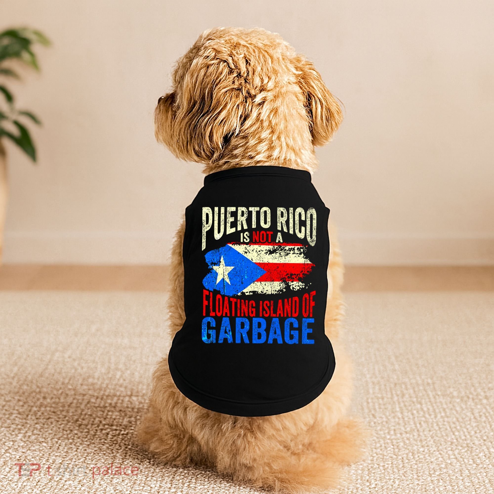 Puerto Rico Is Not A Floating Island Of Garbage Doggie Tank
