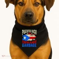 Puerto Rico Is Not A Floating Island Of Garbage USA-Made Doggie Bandana thumb 1