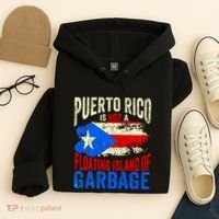 Puerto Rico Is Not A Floating Island Of Garbage Hoodie thumb 4