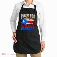 Puerto Rico Is Not A Floating Island Of Garbage Apron thumb 2