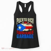 Puerto Rico Is Not A Floating Island Of Garbage Women's Tank Top thumb 0