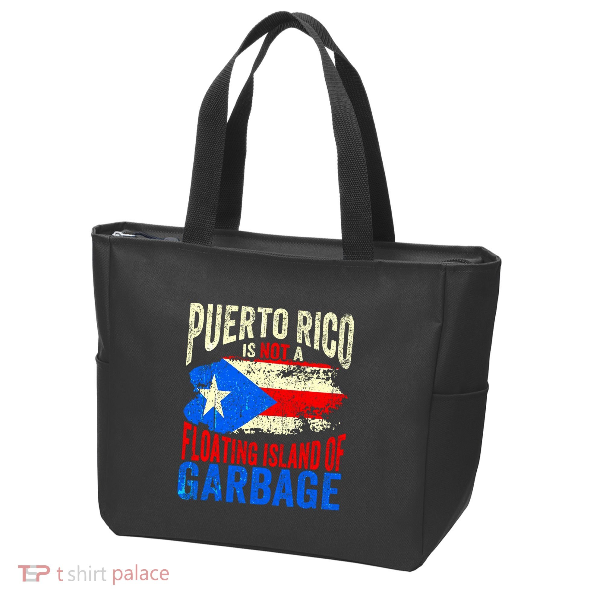 Puerto Rico Is Not A Floating Island Of Garbage Tote Bag