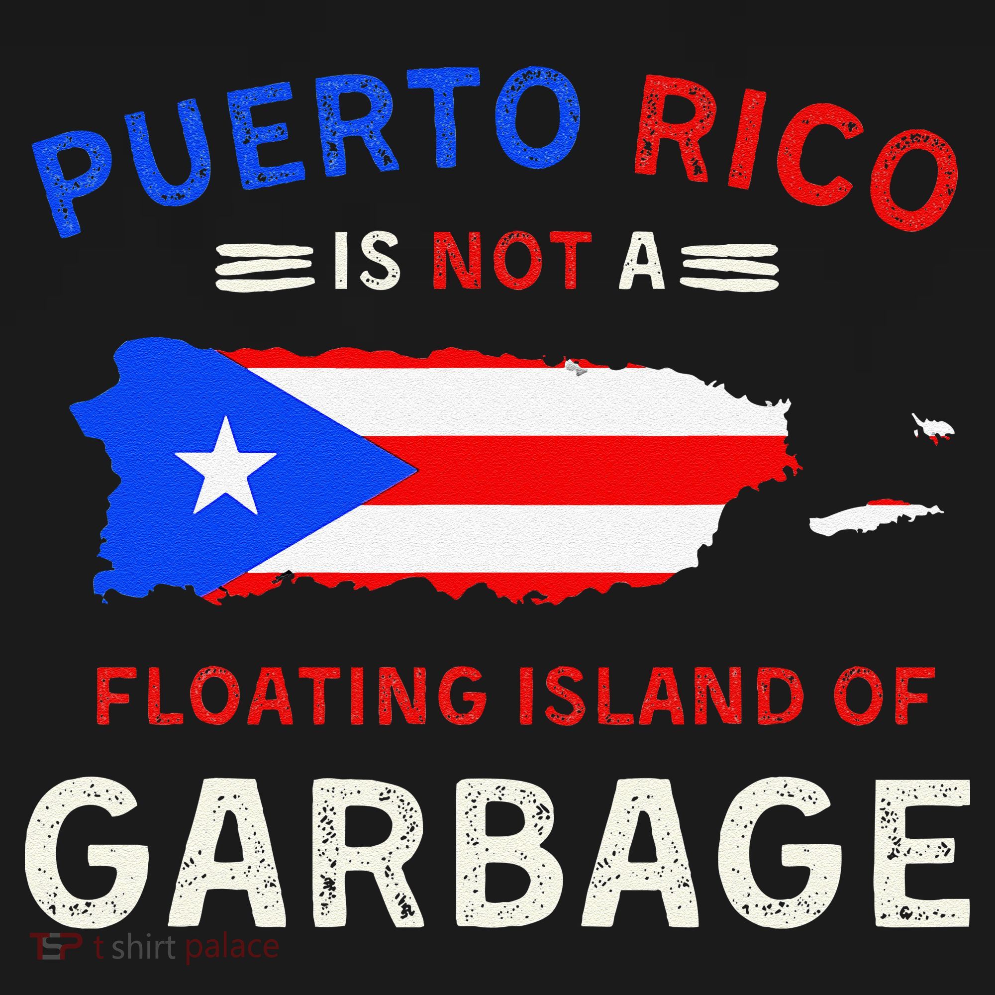 Puerto Rico Is Not A Floating Island Of Garbage Doggie Tank