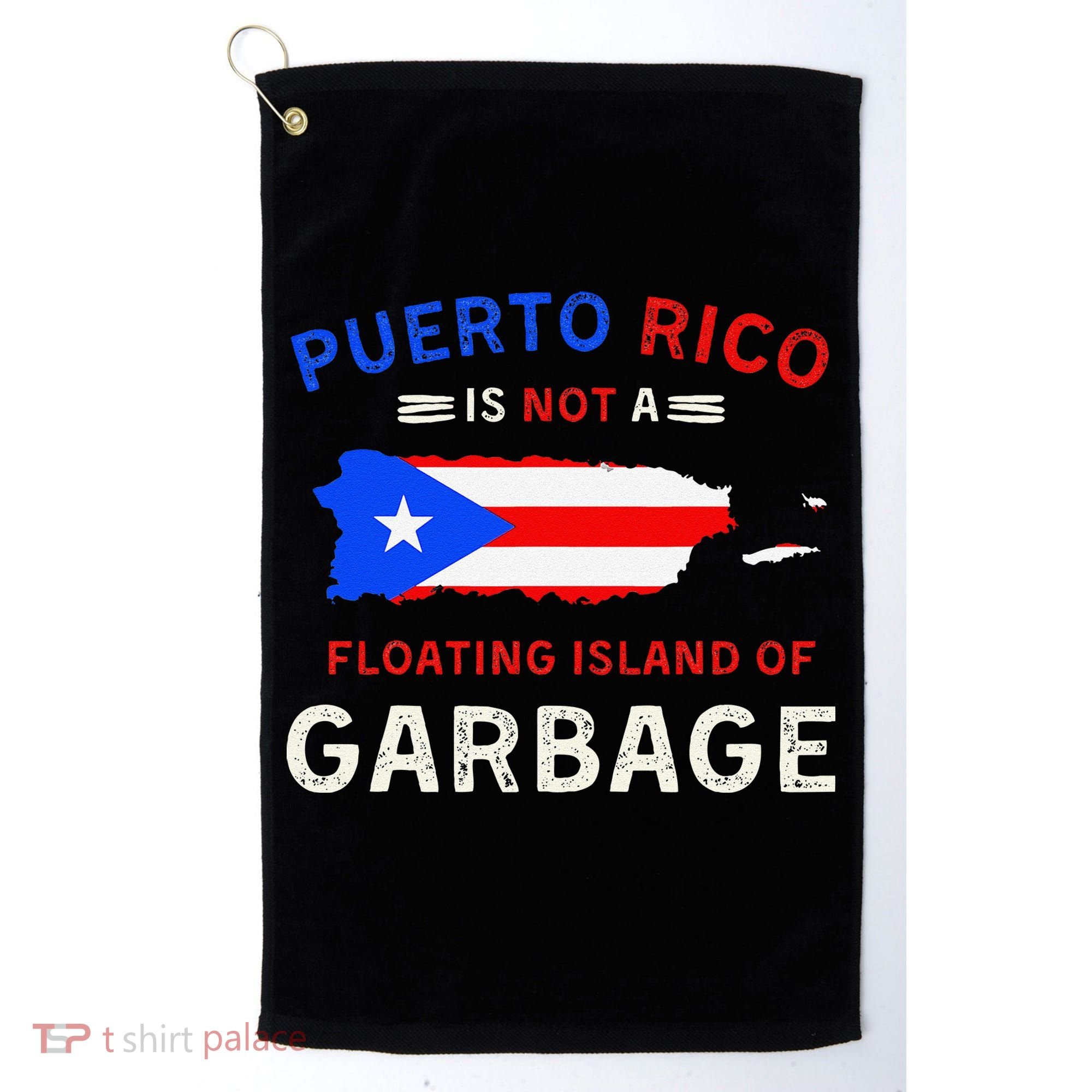 Puerto Rico Is Not A Floating Island Of Garbage Golf Towel
