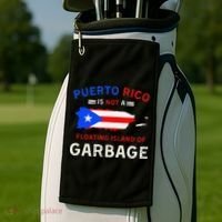 Puerto Rico Is Not A Floating Island Of Garbage Golf Towel thumb 2